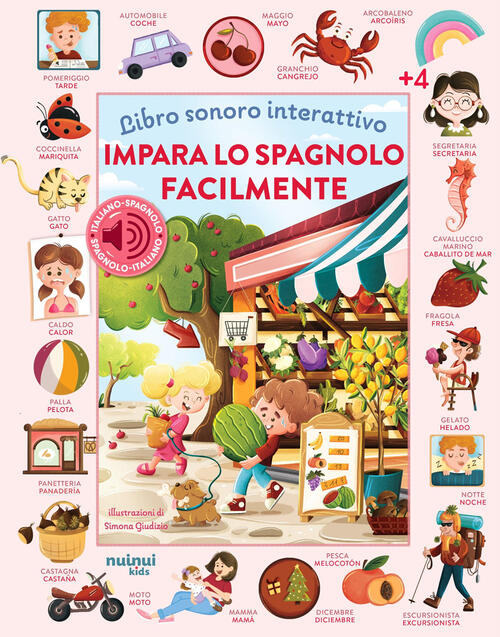 Impara Lo Spagnolo Facilmente. Libro Sonoro Interattivo