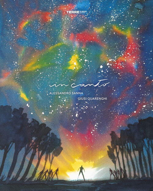 In Canto. Ediz. A Colori Giusi Quarenghi Terre Di Mezzo …