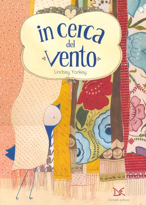 In Cerca Del Vento Lindsey Yankey Donzelli 2013