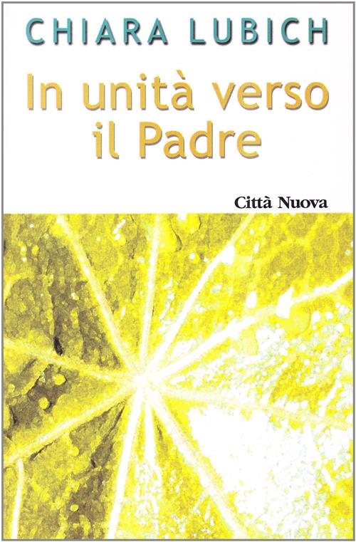 In Unita Verso Il Padre