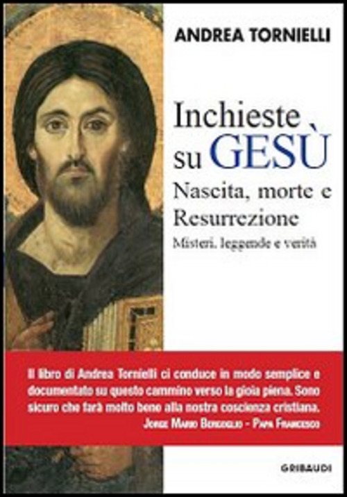 Inchieste Su Gesu. Nascita, Morte E Resurrezione