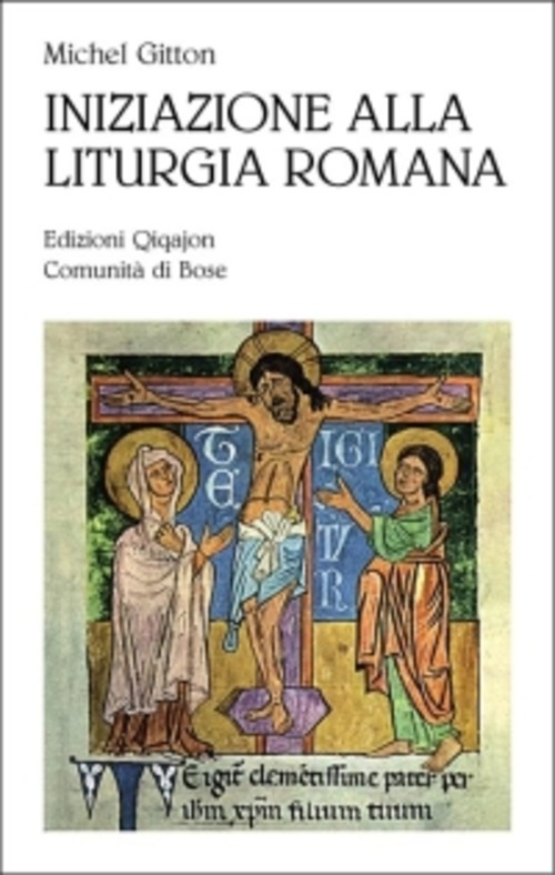 Iniziazione Alla Liturgia Romana