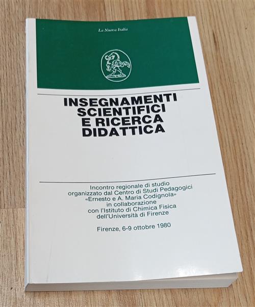 Insegnamenti Scientifici E Ricerca Didattica La Nuova Italia 1982