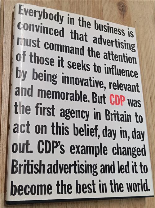 Inside Collett Dickenson Pearce John Salmon, John Ritchie B T …