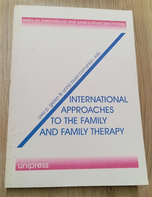 International Approaches To The Family And Family Therapy Unipress 1999