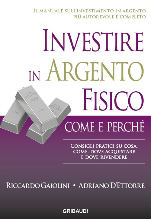 Investire In Argento Fisico. Consigli Pratici Su Cosa, Come, Dove …