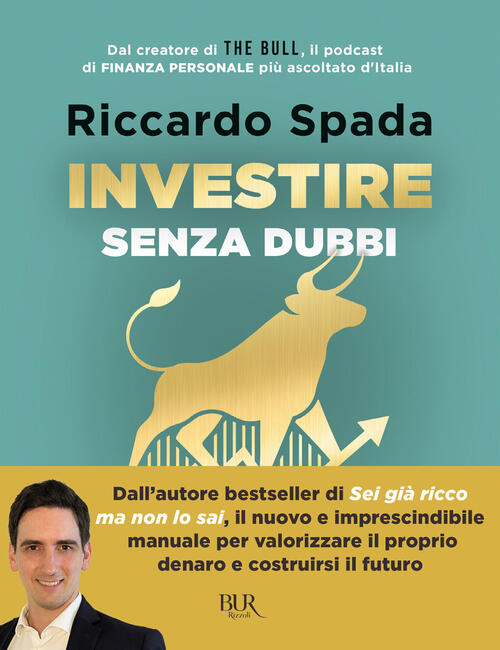 Investire Senza Dubbi. La Guida Definitiva Per Costruire Un Portafoglio …