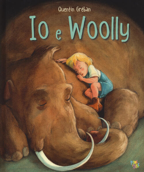 Io E Woolly Quentin Greban Pane E Sale 2020