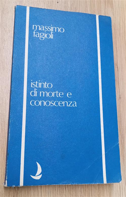 Istinto Di Morte E Conoscenza Massimo Fagioli Nuove Edizioi Romane …