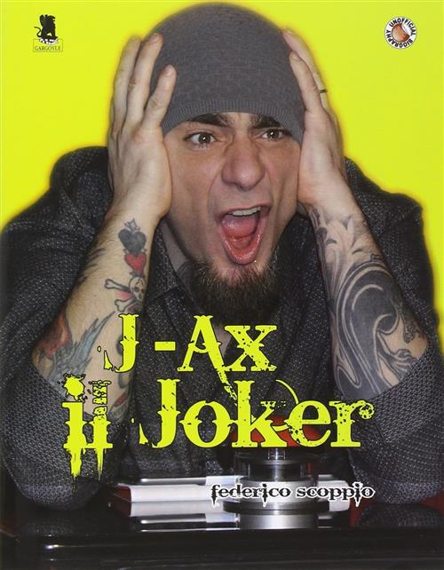 J-Ax. Il Joker