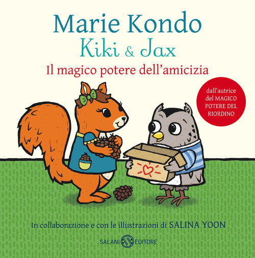 Kiki & Jax. Il Magico Potere Dell'amicizia Marie Kondo Salani …