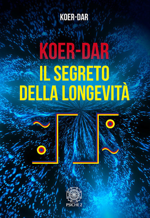 Koer-Dar. Il Segreto Della Longevita