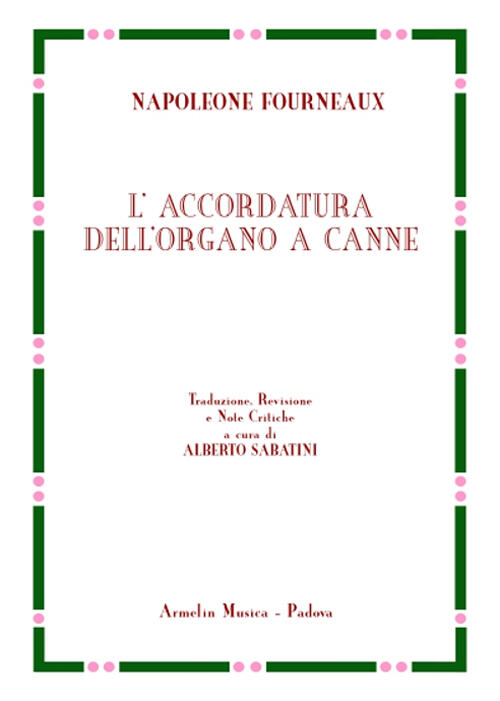 L'accordatura Dell'organo A Canne