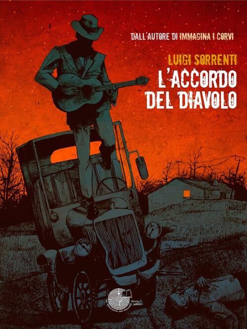 L' Accordo Del Diavolo Luigi Sorrenti La Memoria Del Mondo …