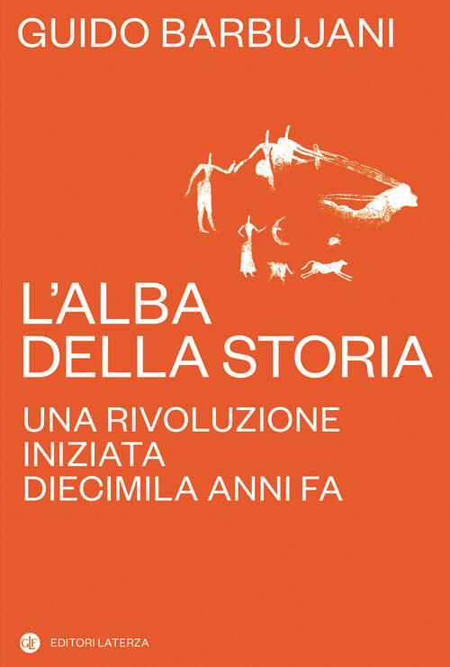 L’Alba Della Storia Guido Barbujani Laterza 2024