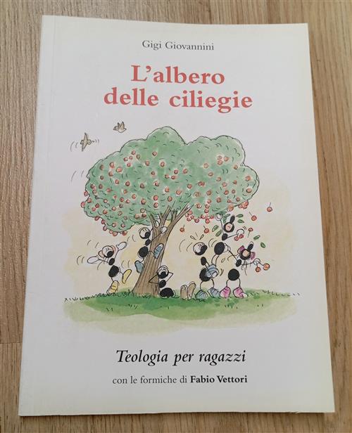 L'albero Delle Ciliegie Gigi Giovannini, Fabio Vettori Vita Trentina Editrice