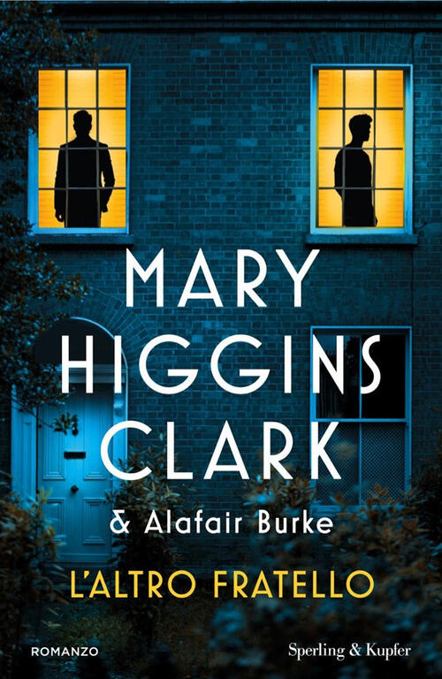 L'altro Fratello Mary Higgins Clark Sperling & Kupfer 2025
