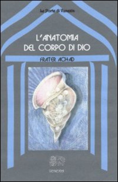 L' Anatomia Del Corpo Di Dio