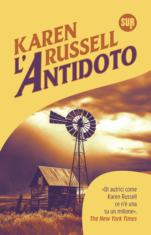 L'antidoto Karen Russell Sur 2025