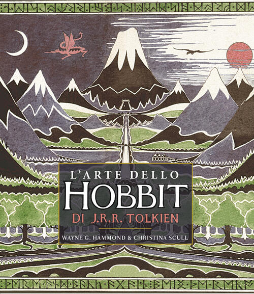 L'arte Dello Hobbit Di J. R. R. Tolkien. Ediz. A …