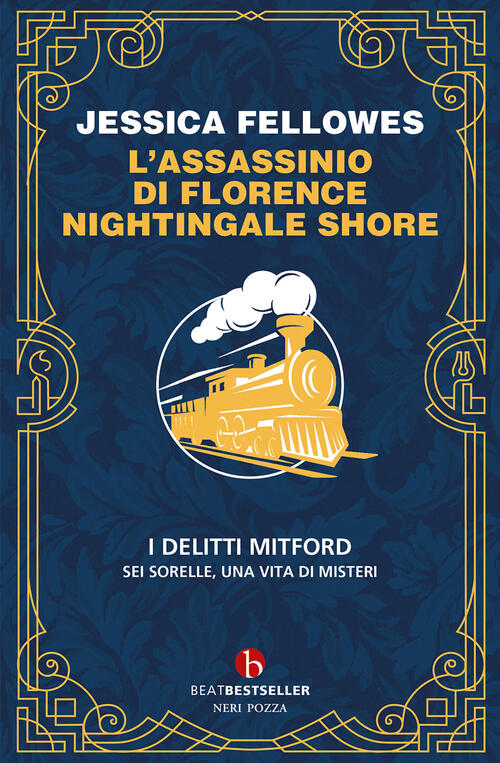 L'assassinio Di Florence Nightingale Shore. I Delitti Mitford