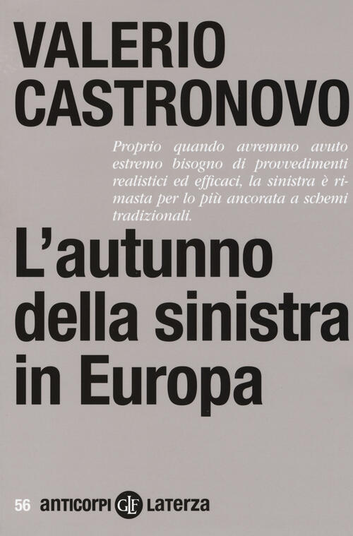 L' Autunno Della Sinistra In Europa