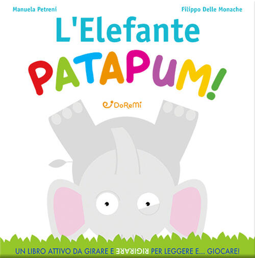 L' Elefante Patapum! Gira&Rigira