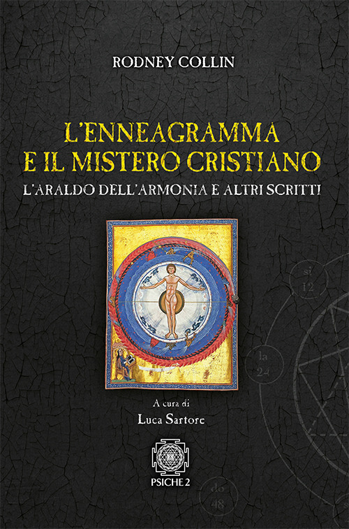 L' Enneagramma E Il Mistero Cristiano. L'araldo Dell'armonia E Altri …