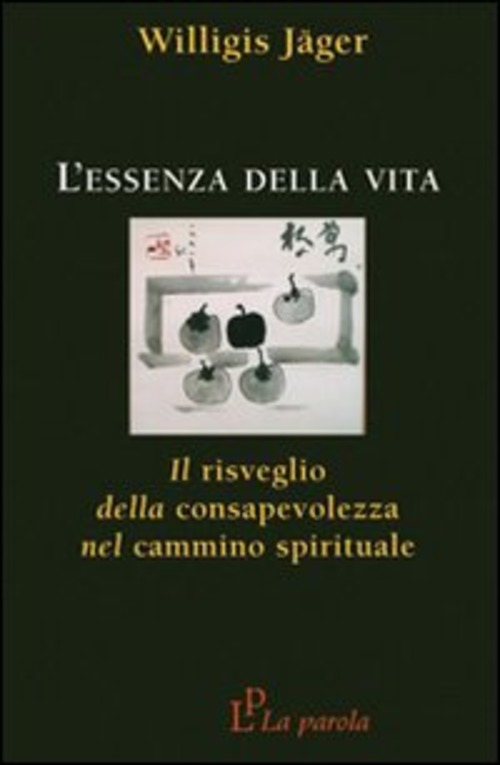 L' Essenza Della Vita. Il Risveglio Della Consapevolezza Nel Cammino …