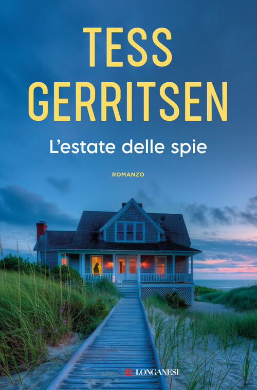 L'estate Delle Spie Tess Gerritsen Longanesi 2025
