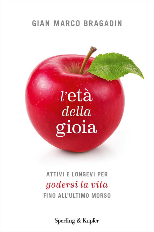 L'eta Della Gioia