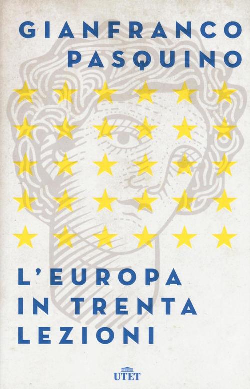 L' Europa In Trenta Lezioni