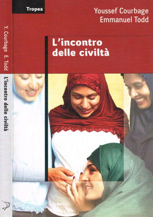 L' Incontro Delle Civilta