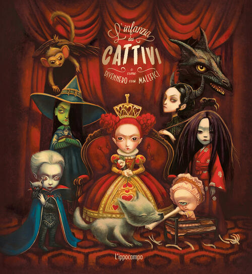 L'infanzia Dei Cattivi. O Come Divennero Cosi Malefici Benjamin Lacombe …