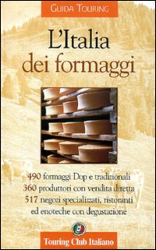 L' Italia Dei Formaggi