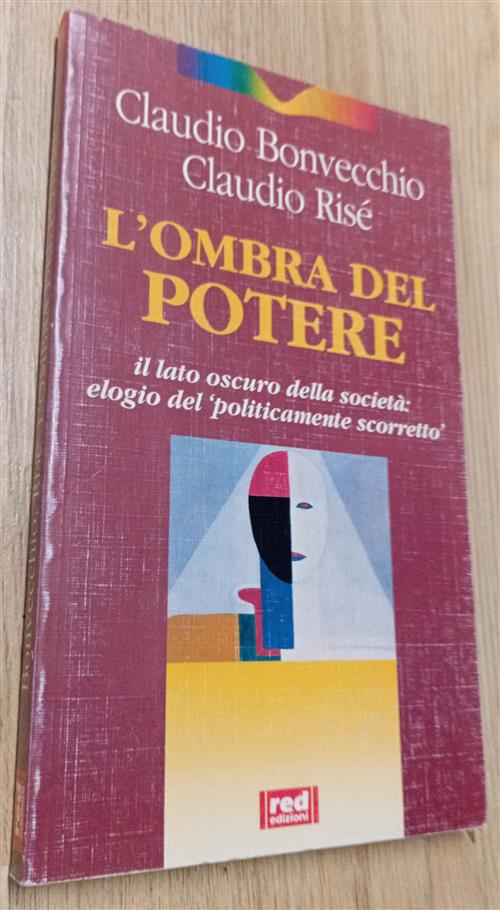 L' Ombra Del Potere Claudio Bonvecchio Red Edizioni 1998