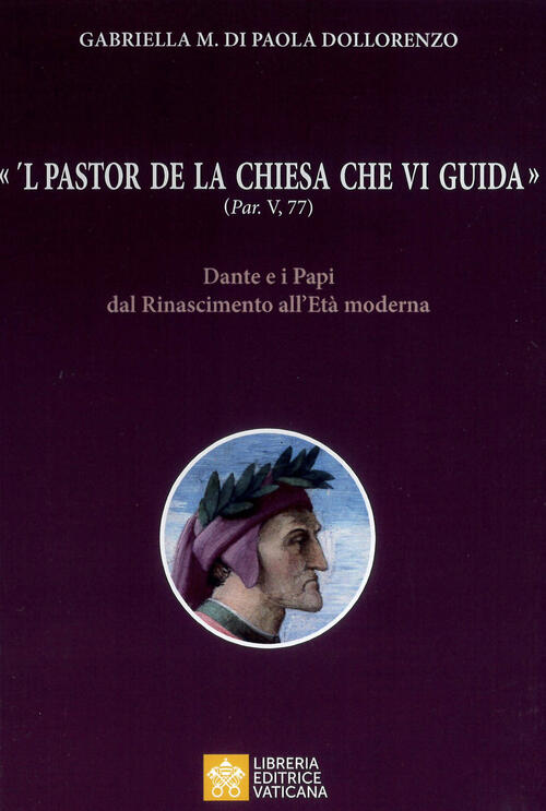 'L Pastor De La Chiesa Che Vi Guida, (Par, V, …