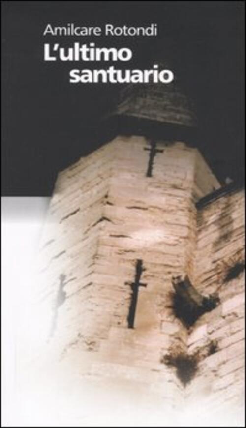 L' Ultimo Santuario