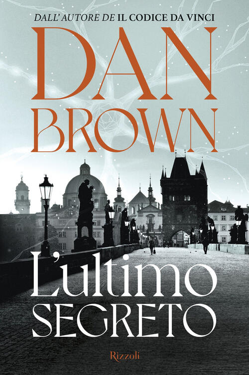 L'ultimo Segreto Dan Brown Rizzoli 2025