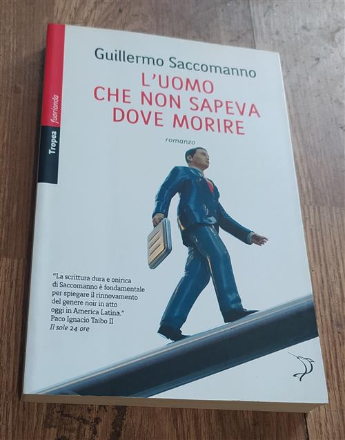 L' Uomo Che Non Sapeva Dove Morire