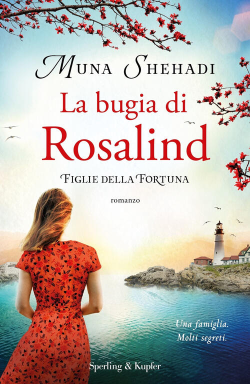 La Bugia Di Rosalind. Figlie Della Fortuna. Vol. 1 Muna …