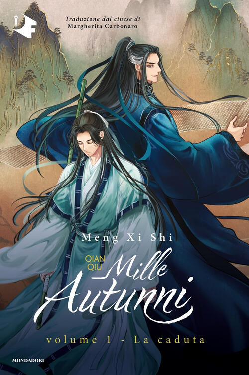 La Caduta. Mille Autunni. Qian Qiu. Vol. 1 Xi Xhi …