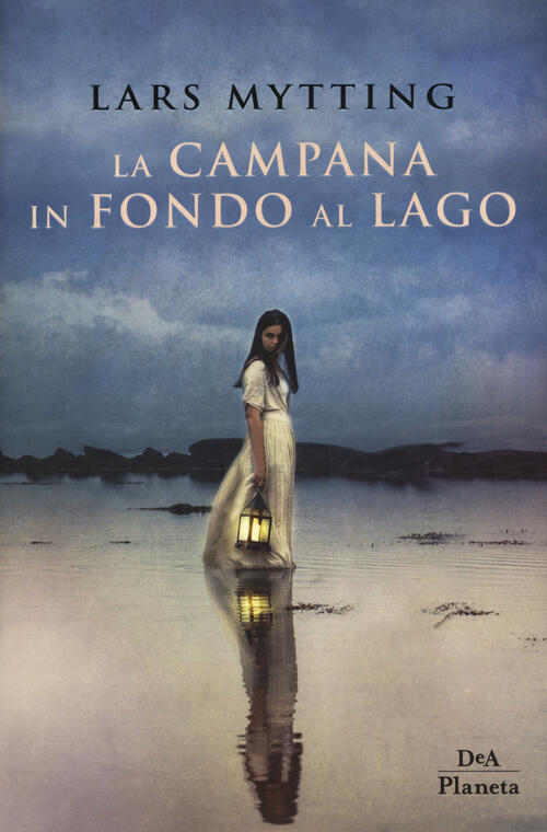 La Campana In Fondo Al Lago