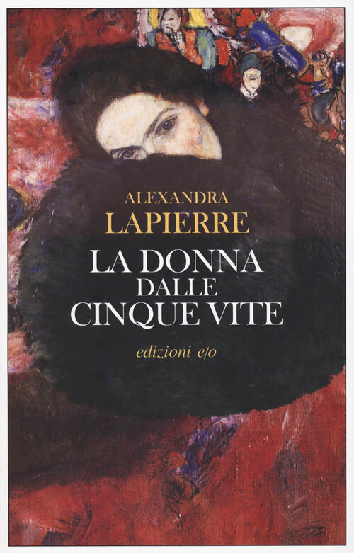 La Donna Dalle Cinque Vite