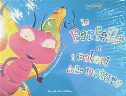 La Farfalla E I Colori Della Natura Francesca Mapelli Curcio …