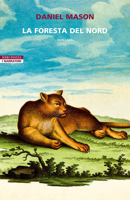 La Foresta Del Nord Daniel Mason Neri Pozza 2024