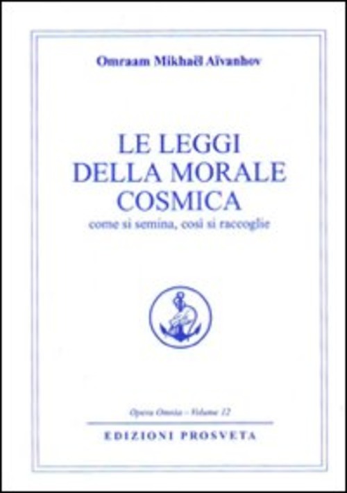 La Legge Della Morale Cosmica