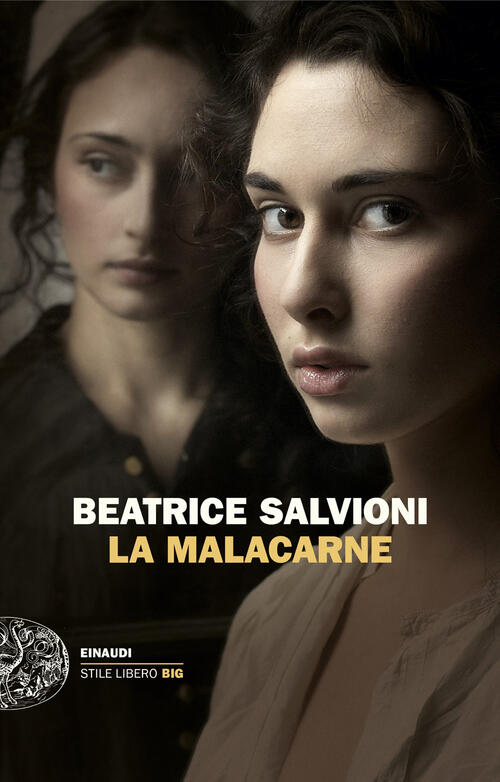 La Malacarne Beatrice Salvioni Einaudi 2024