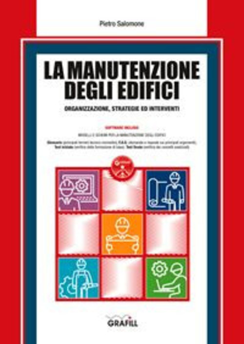 La Manutenzione Degli Edifici. Con Software