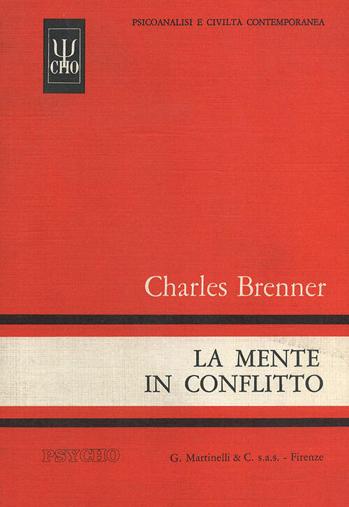 La Mente In Conflitto Charles Brenner Psycho 2000